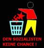 Den Sozialisten keine Chance!